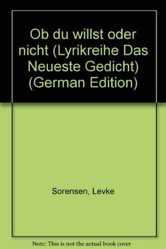 Ob du willst oder nicht. (Mit Autorensignatur). Gedichte. Mit vier Zeichnungen von Simon Oppmann ...