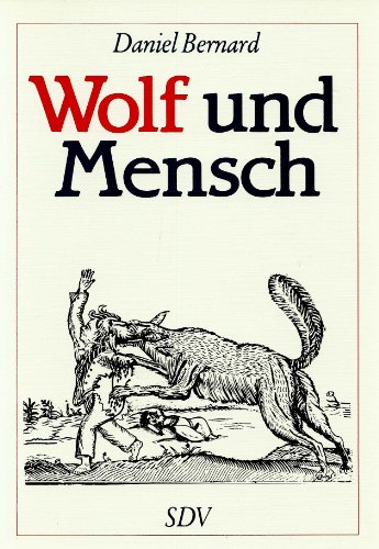 Wolf und Mensch.