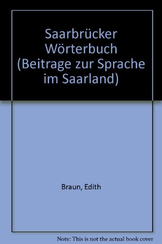 Stock image for Saarbrcker Wrterbuch for sale by Versandantiquariat Felix Mcke