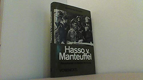 Beispielbild fr Hasso von Manteuffel. Panzerkampf im Zweiten Weltkrieg zum Verkauf von medimops