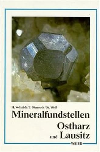 Beispielbild fr Mineralfundstellen, Ostharz, Sachsen-Anhalt und Lausitz zum Verkauf von medimops
