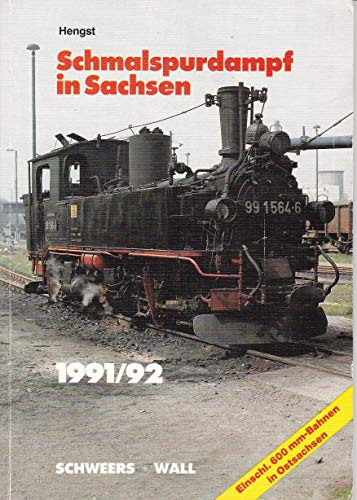 Beispielbild fr Schmalspurdampf in Sachsen. Ausgabe 1991/92 zum Verkauf von medimops