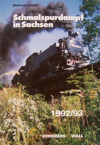 9783921679876: Schmalspurdampf in Sachsen. Ausgabe 1992/93
