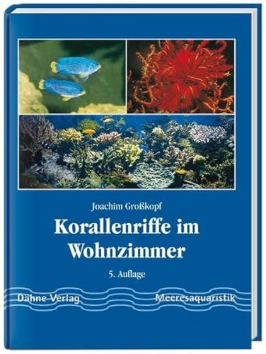 Stock image for Korallenriffe im Wohnzimmer for sale by medimops