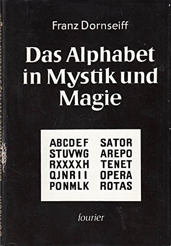 Stock image for Das Alphabet in Mystik und Magie. for sale by medimops