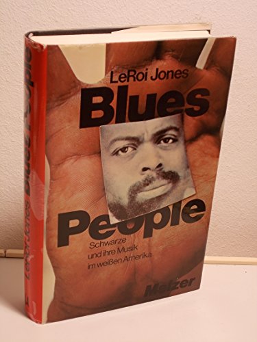 9783921695562: Blues people: Schwarze u. ihre Musik im weissen Amerika