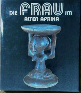 Die Frau im alten Afrika