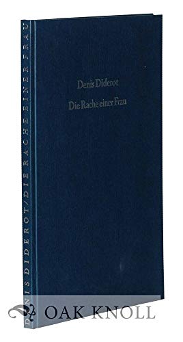 Denis Diderot: Die Rache einer Frau. Nachwort von Horst Gronemeyer.