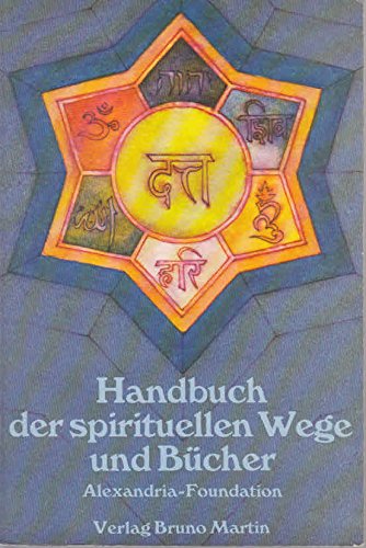 Handbuch der spirituellen Wege und Bücher