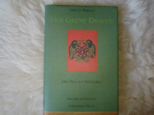 Beispielbild fr Der grne Drache. Das Herz der Sufi- Lehre zum Verkauf von medimops