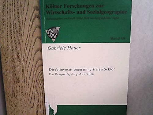 Beispielbild fr Direktinvestitionen im tertiren Sektor - das Beispiel Sydney Australien zum Verkauf von Buchpark