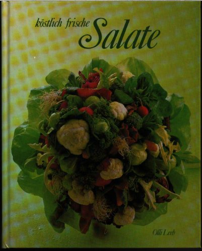 Köstlich frische Salate. Illustrationen von Kerrin von Carnap.