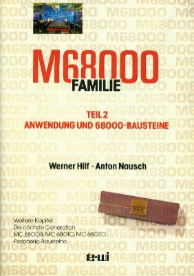 Beispielbild fr M68000 Familie Teil 2 Anwendung und Bausteine zum Verkauf von medimops