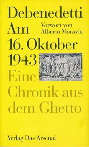Beispielbild fr Am 16. Oktober 1943 / Acht Juden. Eine Chronik / Eine Polemik zum Verkauf von medimops