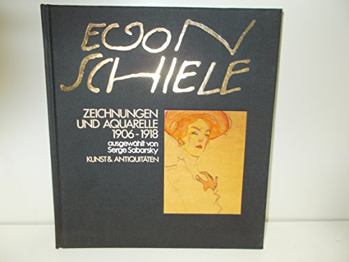 Stock image for Egon Schiele. Zeichnungen und Aquarelle, 1906 - 1918 for sale by medimops