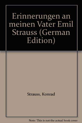 Stock image for Erinnerungen an meinen Vater Emil Strauss for sale by medimops