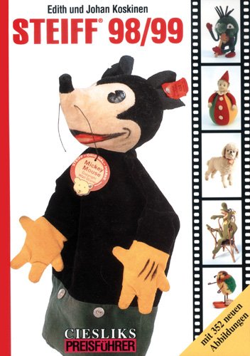 Steiff 98/99. Teddybären, Tiere und Puppen