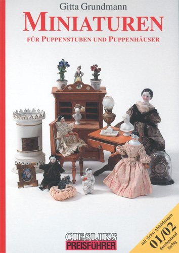 Beispielbild fr Miniaturen 01/02: Fr Puppenstuben und Puppenhuser zum Verkauf von medimops