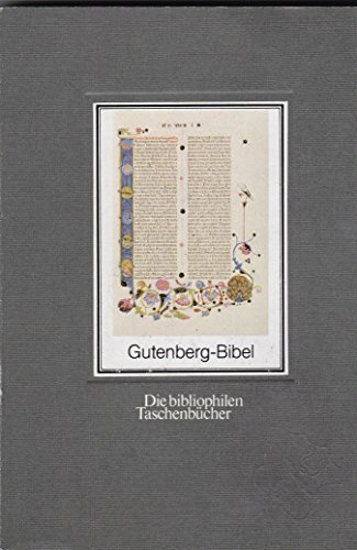 Stock image for Gutenberg-Bibel. Band I. [Auf insgesamt 5 Bde angelegte Taschenbuchausg.]Die bibliophilen Taschenbcher 1/I. for sale by Mephisto-Antiquariat