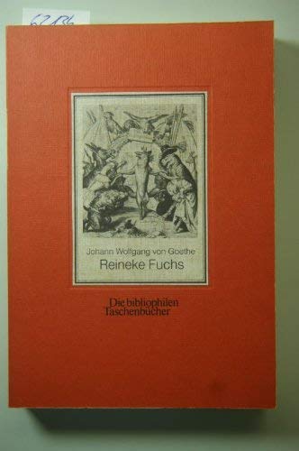 Beispielbild fr Reineke Fuchs. Die bibliophilen Taschenbcher.Nr. 49. zum Verkauf von Versandantiquariat Lange