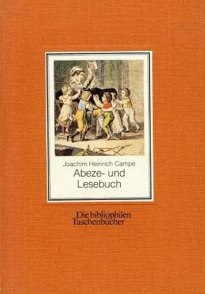 9783921846780: Abeze- und Lesebuch. Smtliche Kinder- und Jugendschriften, Erstes Bndchen - Campe, Joachim Heinrich.