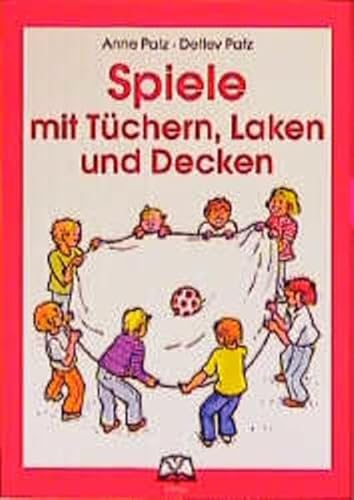 Beispielbild fr Spiele mit Tchern, Laken und Decken zum Verkauf von medimops