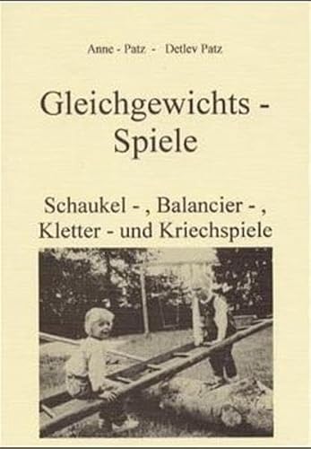 Beispielbild fr Gleichgewichts-Spiele zum Verkauf von medimops