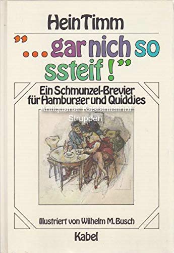 Stock image for gar nich so ssteif! for sale by Buch et cetera Antiquariatsbuchhandel