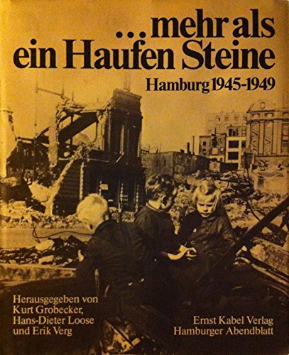 Beispielbild fr mehr als ein Haufen Steine Hamburg 1945-1949 zum Verkauf von medimops