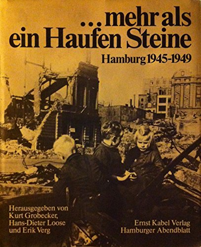 Stock image for .mehr als ein Haufen Steine Hamburg 1945-1949 for sale by medimops