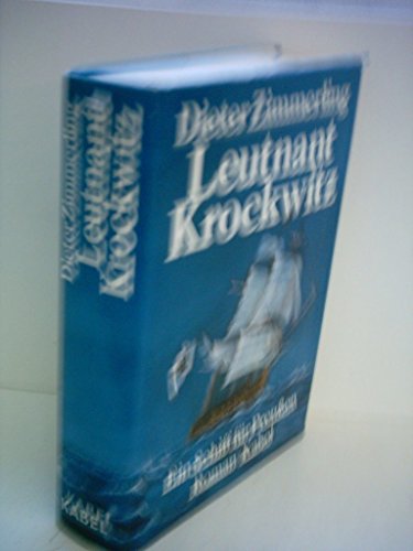 Stock image for Leutnant Krockwitz - Ein Schiff fr Preuen for sale by 3 Mile Island