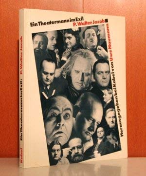 9783921909881: Ein Theatermann im Exil: P. Walter Jacob