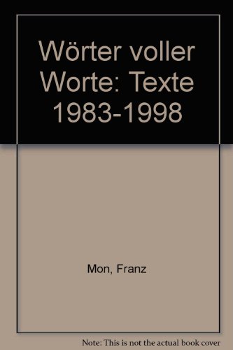 9783921917237: Wrter voller Worte: Texte 1983-1998