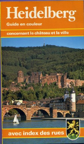 Stock image for Heidelberg. Guide en couleur concernant le chteau et la ville for sale by Versandantiquariat Felix Mcke