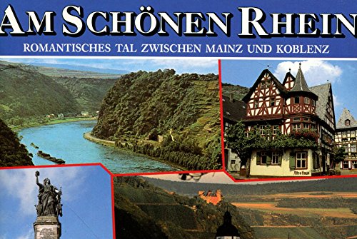 Beispielbild fr Rhein-Romantik. Zauberhaftes Tal zwischen Mainz und Koblenz zum Verkauf von Gabis Bcherlager