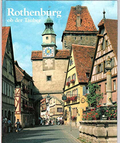 Imagen de archivo de Rothenburg ob der Tauber a la venta por Versandantiquariat Felix Mcke