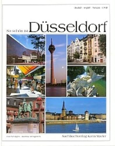 Stock image for So schn ist Dsseldorf.: (Texte in Deutsch, Englisch, Franzsisch und Japanisch). for sale by The Unskoolbookshop