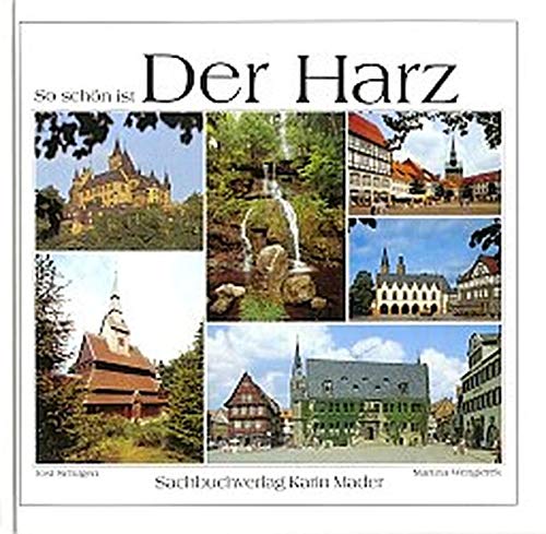 Stock image for So schn ist der Harz. for sale by Paderbuch e.Kfm. Inh. Ralf R. Eichmann