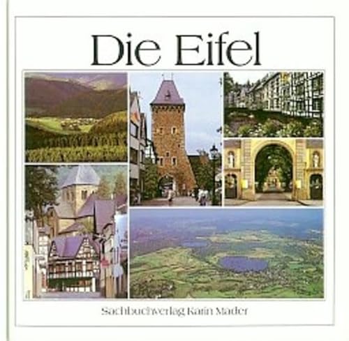 Beispielbild fr Die Eifel zum Verkauf von Better World Books