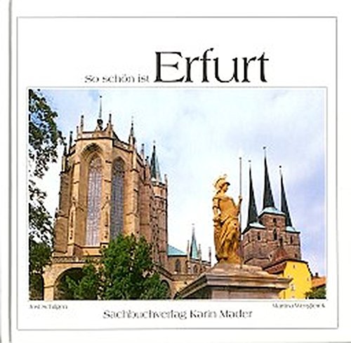 Stock image for So sch n ist Erfurt for sale by WorldofBooks