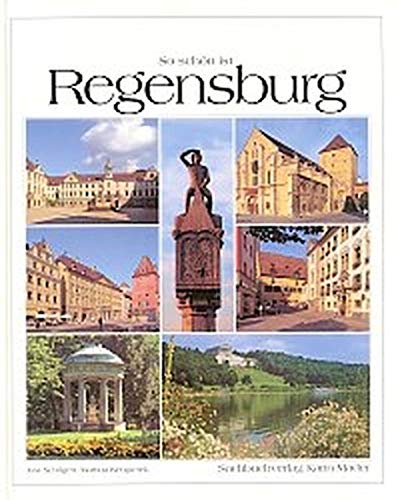 Beispielbild fr So sch n ist Regensburg zum Verkauf von AwesomeBooks