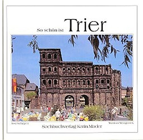 Stock image for So sch n ist Trier for sale by HPB-Ruby