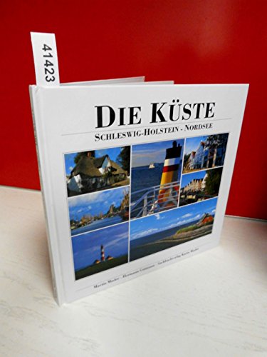9783921957882: Die Kste. Schleswig-Holstein, Nordsee