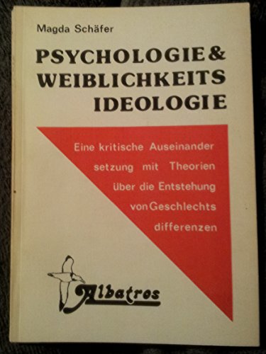 Beispielbild fr Psychologie & Weiblichkeits Ideologie zum Verkauf von Eichhorn GmbH