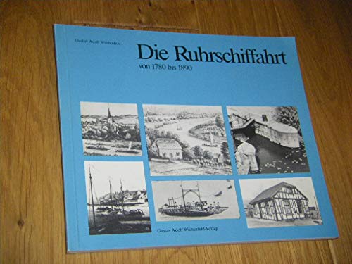Beispielbild fr Die Ruhrschiffahrt von 1780-1890 zum Verkauf von buecheria, Einzelunternehmen