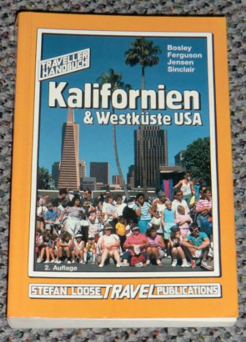 Beispielbild fr Kalifornien & Westkste USA. Traveller Handbuch incl. Oregon und Washington State. zum Verkauf von Ingrid Wiemer