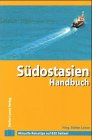9783922025573: Sdostasien Handbuch. Brunei, Indonesien, Malaysia, Singapore, Thailand