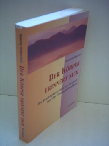 Stock image for Der Krper erinnert sich -Language: german for sale by GreatBookPrices