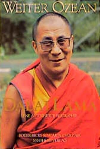 Beispielbild fr Weiter Ozean - der Dalai Lama : e. autoris. Biographie. Roger Hicks & Ngakpa Chgyam. bers. von Erika Ifang zum Verkauf von Antiquariat  Udo Schwrer