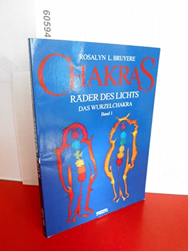 CHAKRAS - RÄDER DES LICHTS.